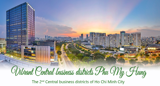 Vibrant Central business district  Phu My Hung